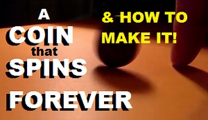 How to Make a Coin Spin Forever