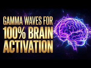 Activate 100% Brain Potential: 40 Hz Gamma Waves for Deep Focus & Memory