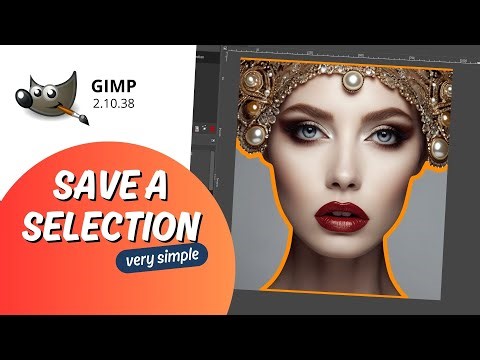 Save a Selection in GIMP- very simple!