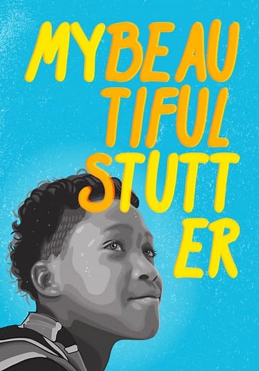 My Beautiful Stutter (2021)
