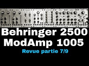Behringer 2500 - MODAMP 1005 - (ARP 2500 Clone) EPISODE 7/9