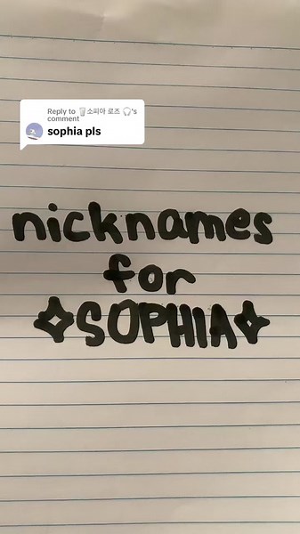 Creative Nickname Ideas for Sophia and Sophie