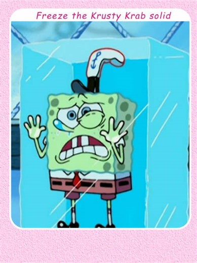 Freeze the Krusty Krab Solid: A Hilarious Adventure