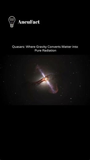 quasars are brighter than the entire galaxy.