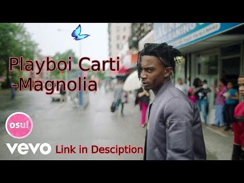 Playboi Carti - Magnolia Osu! (beatmap link in desc)