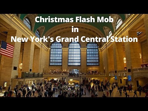 Christmas Flash Mob in New York's Grand Central Station | Travel Adventures