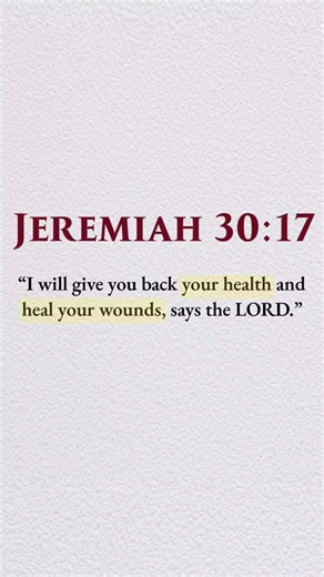 God Says: "I Will Restore Your Health" ❤️ | Jeremiah 30:17