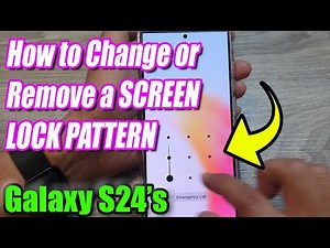 Galaxy S24/S24+/Ultra: How to Change or Remove a SCREEN LOCK PATTERN