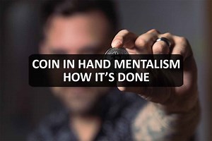 Coin in Hand Mentalism - How It’s Done - Magic Mentalism