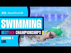 Speedo Aquatics GB Next Gen Championships 2025 | Session Four LIVE