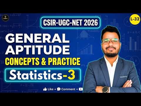 CSIR-UGC-NET 2026 | General Aptitude | L32 Statistics-3 | Ajay Namdeo | CSIR | GATE | DBT ||