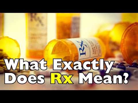 You've Seen ‘Rx’ Your Whole Life—But What Does It Mean?