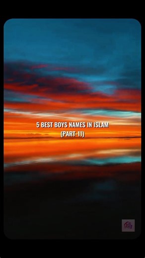 Top 5 Best Muslim Boy Names in Islam 2026 🌙💙 #shorts #best #nmaes #boys #top5 #2026 #trend #top #fyp