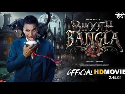 Bhoot Bangla Full Movie | Akshay Kumar's Horror Comedy | Bhoot Bangla Horror Full Movie | Watch Now