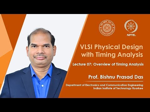 Lecture 07 : Overview of Timing Analysis