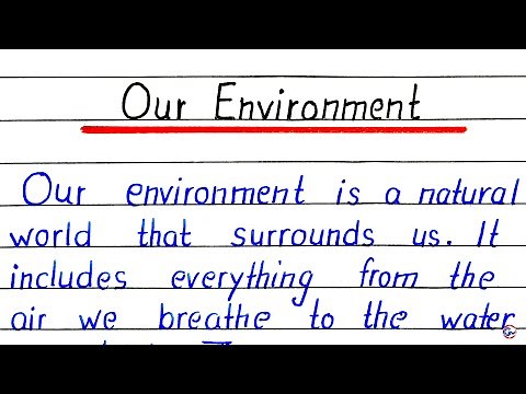Our environment essay in english writing | Essay on environment | English essay on environment