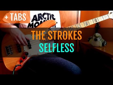 The Strokes - Selfless (Bass Cover with TABS!)