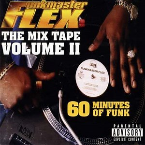 Funkmaster Flex - The Mix Tape Volume II (60 Minutes Of Funk)