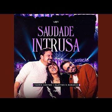 Saudade Intrusa (Ao Vivo)