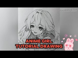 How to Draw an Anime Girl Step by Step Tutorial | Draw so easy Anime