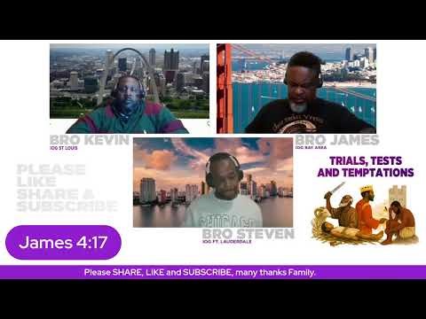 IOG - Let Us Reason Together - “Trials, Tests And Temptations”