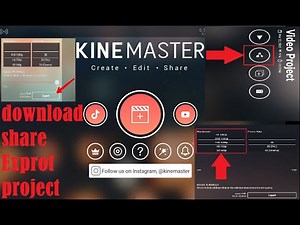 KineMaster ! How To Export And Share Your Video or Project From Kine Master