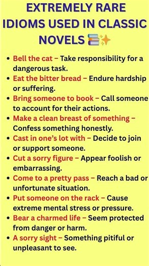 Did you know many rare idioms in English come from classic novels?