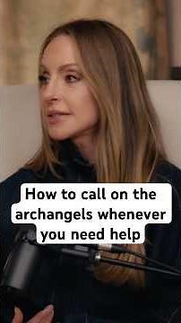 How to call on the archangels whenever you need help | Gabby Bernstein