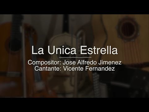 La Unica Estrella - Puro Mariachi - Vicente Fernandez