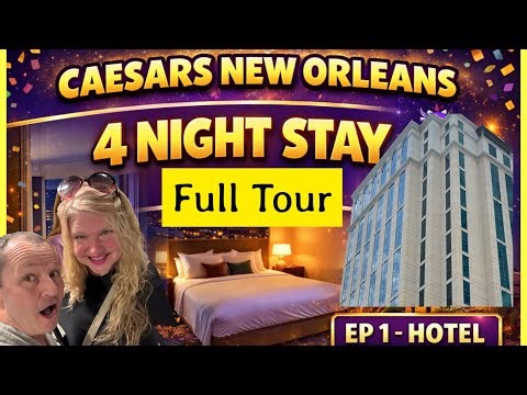 Caesars New Orleans Complete Resort tour | Comp Room, Restaurants, Casino & Diamond Status stay