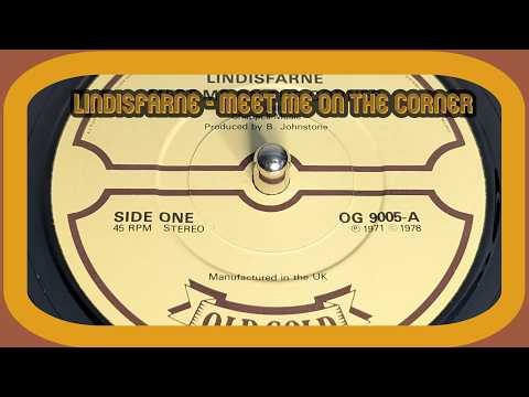 Lindisfarne - Meet Me On The Corner (1978 7" Single)