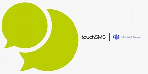 touchSMS   Microsoft Teams Integration - touchSMS