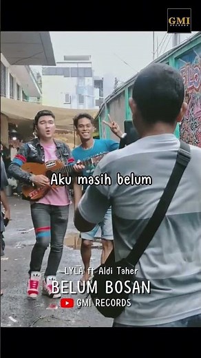 LYLA ft. Aldi Taher - Belum Bosan | Gimana Caranya Bikin Kamu Happy? #lyla #alditaher #belumbosan