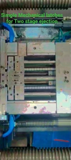 Two stage Ejection with Mechanical latches in injection molds
