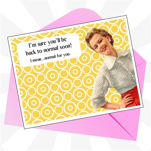 Funny Get‑well Card – Retro Vintage Style – Sarcastic Humor – A2 Size - Etsy