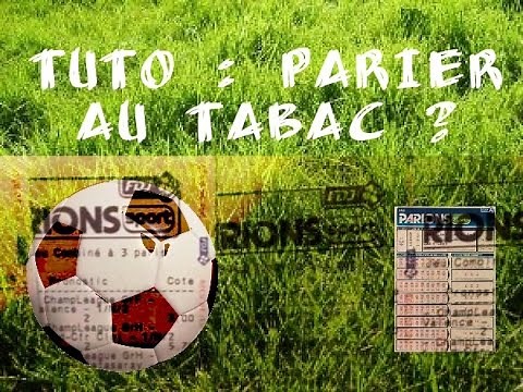 [TUTO-FR] Comment parier au bureau de tabac ?