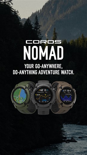 20K views · 466 reactions | Introducing the all-new COROS NOMAD. Designed for hikers, anglers, and adventurers of all types who see the outdoors as their home away from home, COROS NOMAD combines GPS navigation, a range of sport modes, safety features, and an all-new Adventure Journal tool to document every step, catch, and summit along the way. Head to coros.com/nomad to learn more. | COROS | Facebook
