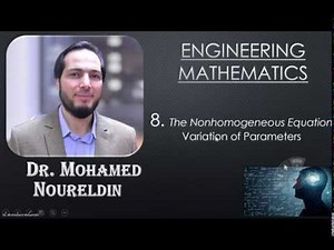 8- The Non-homogeneous Equation-Variation of Parameters
