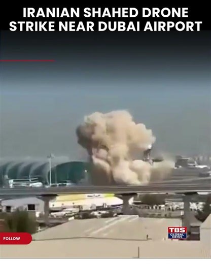 Reports say Iranian drone struck Dubai International Airport amid war