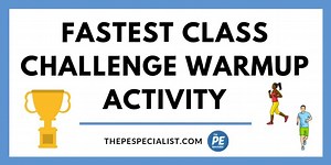 The Fastest Class Challenge Warmup Activity