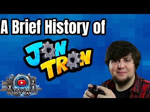 A Brief History of JonTron