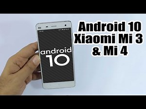 Install Android 10 on Xiaomi Mi 3 and Mi 4 (LineageOS 17.1) - How to Guide!