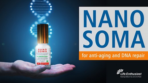 Nano Soma: Anti-Aging and DNA Repair Supplement - Life Enthusiast Podcast