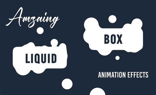 使用HTML、CSS和 Javascipt 实现令人惊叹的液体滴落效果 | 源码下载
