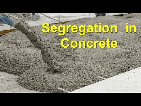 Why Segregration occurs in Concrete