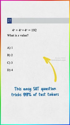 This easy SAT question tricks 99% of test takers..