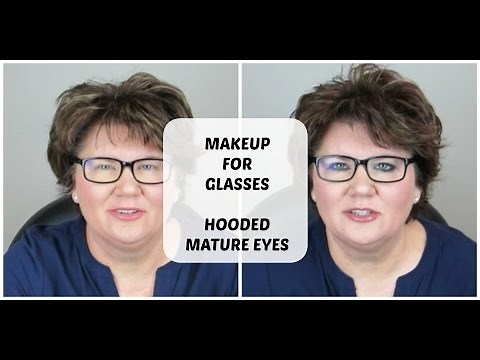 How To Apply Makeup for Glasses Wearers: Tips For Hooded & Mature Eyes