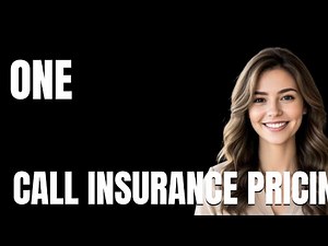 One Call Insurance Pricing Explained What You Get for Your Money