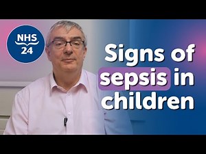 When is a fever a symptom of sepsis in children? NHS Dr explains what to look out for
