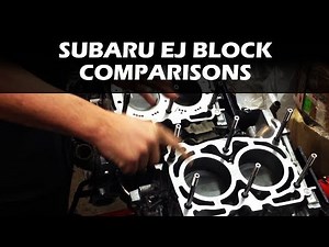 Subaru EJ Block Comparisons